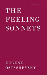 Feeling Sonnets -  Eugene Ostashevsky