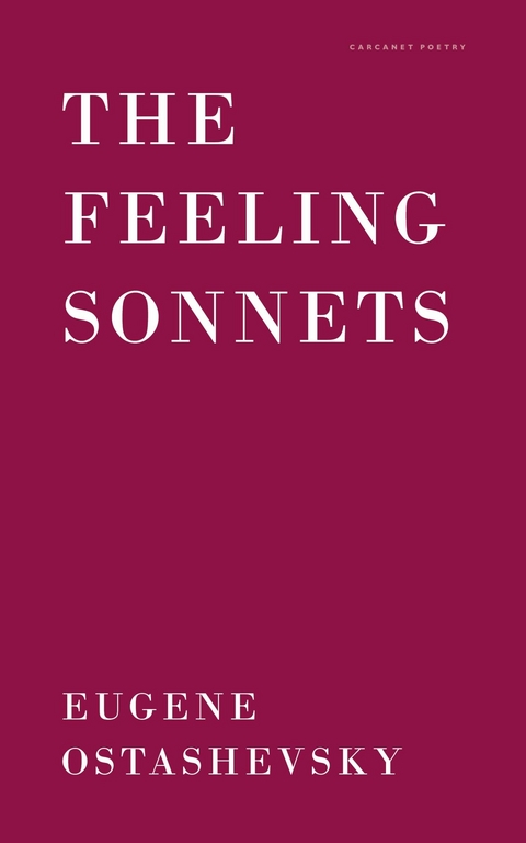 Feeling Sonnets -  Eugene Ostashevsky