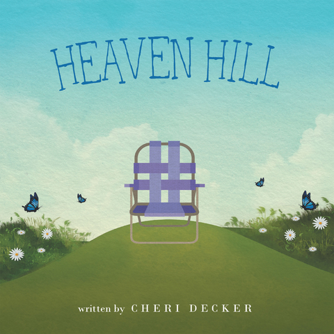 Heaven Hill - Cheri Decker