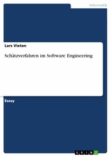 Schätzverfahren im Software Engineering - Lars Vieten