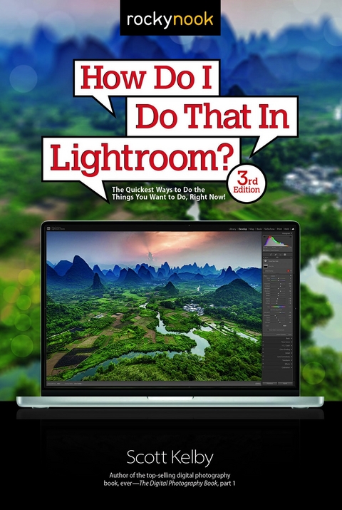 How Do I Do That In Lightroom? - Scott Kelby