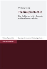 Technikgeschichte - Wolfgang K&ouml;nig