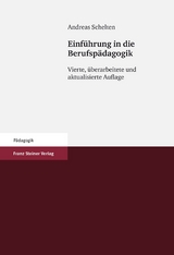 Einf&uuml;hrung in die Berufsp&auml;dagogik - Andreas Schelten