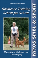 Obedience-Training Schritt f&uuml;r Schritt - Imke Niew&ouml;hner