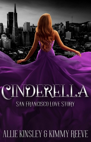 Cinderella: San Francisco Love Story