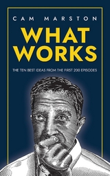 What Works - Cam Marston