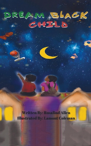 Dream Black Child