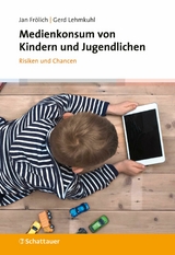 Medienkonsum von Kindern und Jugendlichen -  Jan Fr&ouml;lich,  Gerd Lehmkuhl