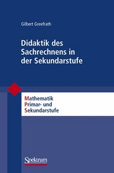 Didaktik des Sachrechnens in der Sekundarstufe - Gilbert Greefrath