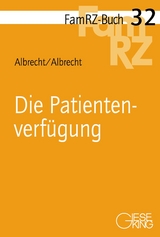 Die Patientenverf&uuml;gung - Andreas Albrecht, Elisabeth Albrecht
