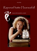 Rapunzel hatte Haarausfall - Mint, Nele