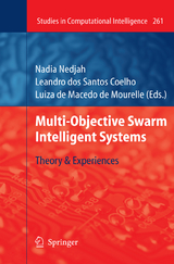 Multi-Objective Swarm Intelligent Systems - 