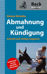 Abmahnung und K&uuml;ndigung - Markus Michalka