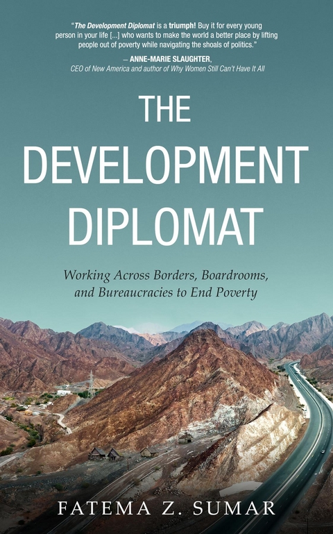 The Development Diplomat - Fatema Z. Sumar
