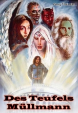 Des Teufels M&uuml;llmann - Georg Thalmeier