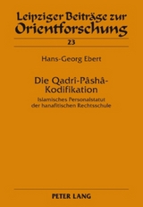 Die Qadr&icirc;-P&acirc;sh&acirc;-Kodifikation - Hans-Georg Ebert