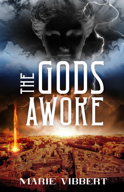 The Gods Awoke - Marie Vibbert