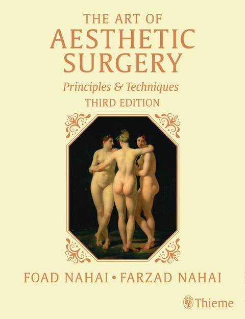 The Art of Aesthetic Surgery: Facial Surgery, Third Edition - Volume 2 -  Foad Nahai,  Farzad Nahai