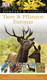 Kompakt & Visuell Tiere & Pflanzen Europas