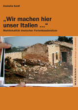 &bdquo;Wir machen hier unser Italien ..." - Daniella Seidl