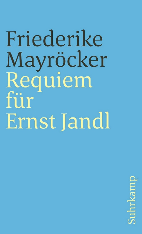 Requiem f&uuml;r Ernst Jandl - Friederike Mayr&ouml;cker