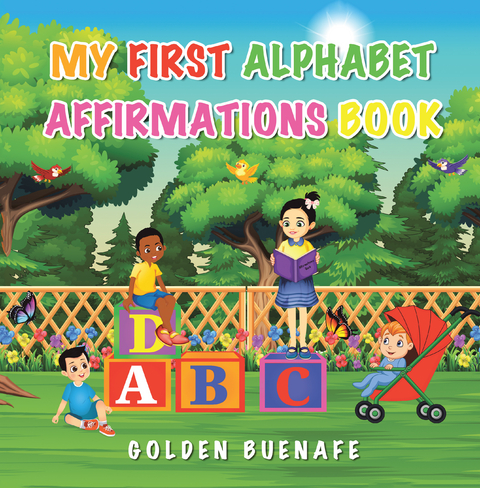 My First Alphabet Affirmations Book - Golden Buenafe