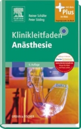 Klinikleitfaden Anästhesie - Schäfer, Reiner; Söding, Peter