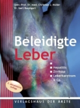 Beleidigte Leber - Gert Baumgart, Christian J. M&uuml;ller