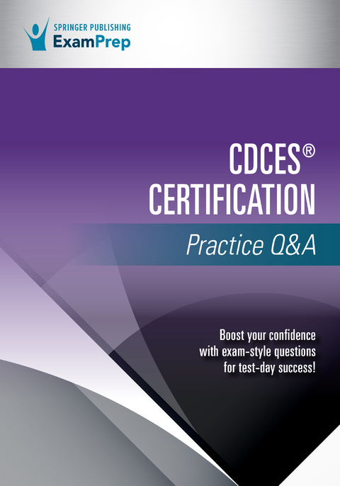 CDCES&reg; Certification Practice Q&A