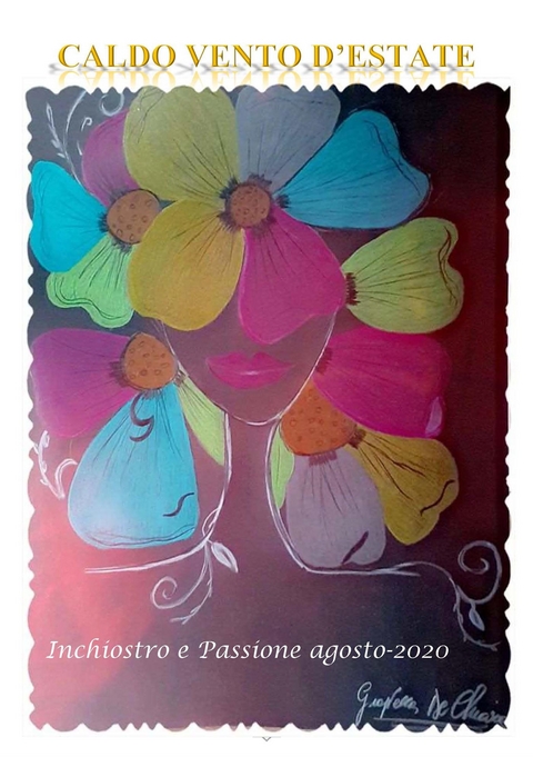 Caldo vento d'estate - passione inchiostro e