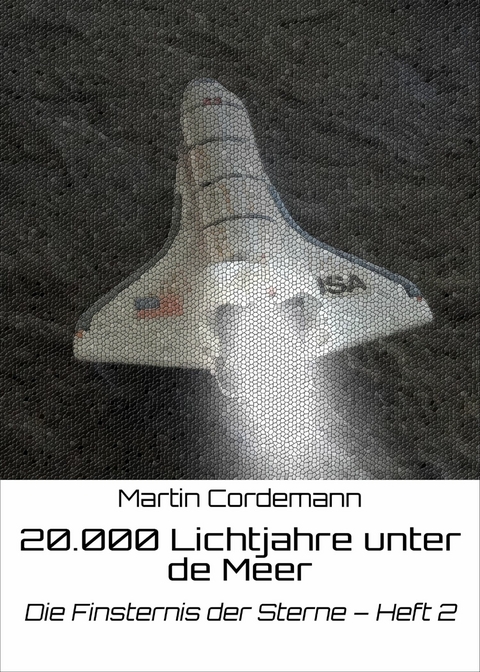 20.000 Lichtjahre unter de Meer -  Martin Cordemann