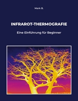 Infrarot-Thermografie - Mark B.