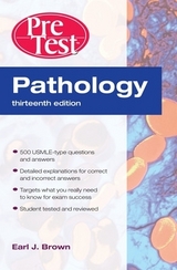 Pathology: PreTest Self-Assessment and Review, Thirteenth Edition - Brown, Earl