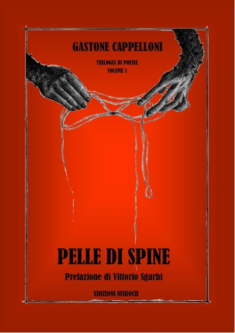 Pelle di spine - Gastone Cappelloni
