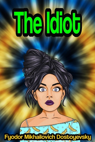 The Idiot