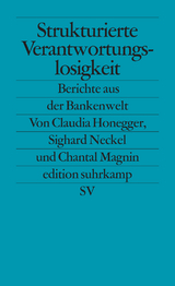 Strukturierte Verantwortungslosigkeit - 