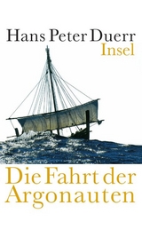 Die Fahrt der Argonauten - Hans Peter Duerr