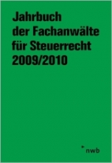 Jahrbuch der Fachanw&auml;lte f&uuml;r Steuerrecht 2009/2010