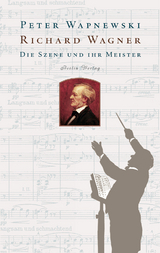 Richard Wagner - Peter Wapnewski