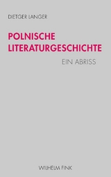 Polnische Literaturgeschichte - Dietger Langer