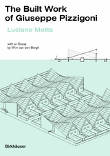 The Built Work of Giuseppe Pizzigoni - Luciano Motta