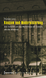 Konsum und Modernisierung - Thomas Lenz