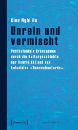 Unrein und vermischt - Kien Nghi Ha