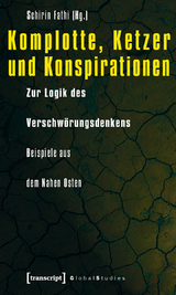 Komplotte, Ketzer und Konspirationen - 