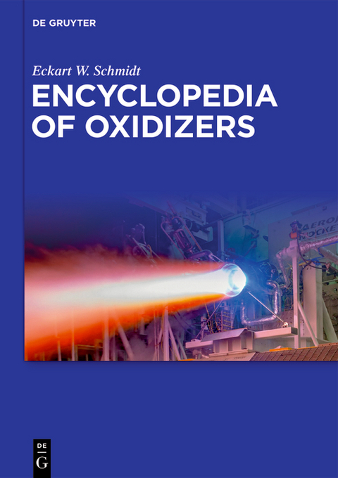 Encyclopedia of Oxidizers - Eckart W. Schmidt