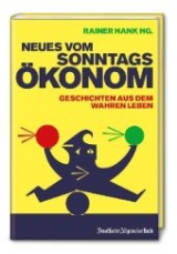 Neues vom Sonntags&ouml;konom - 