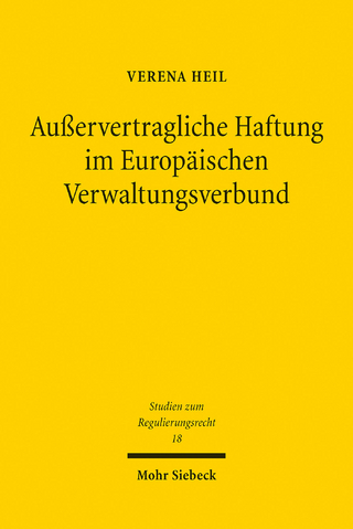 Außervertragliche Haftung im Europäischen Verwaltungsverbund