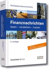 Finanznachrichten lesen  verstehen  nutzen - Rolf Beike, Johannes Schlütz