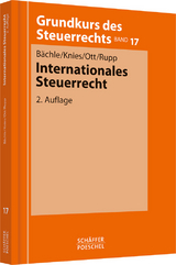 Internationales Steuerrecht - Ekkehard B&auml;chle, J&ouml;rg-Thomas Knies, Johann-Paul Ott, Thomas Rupp