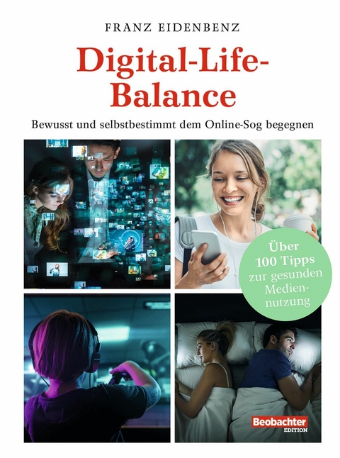 Digital-Life-Balance - Franz Eidenbenz